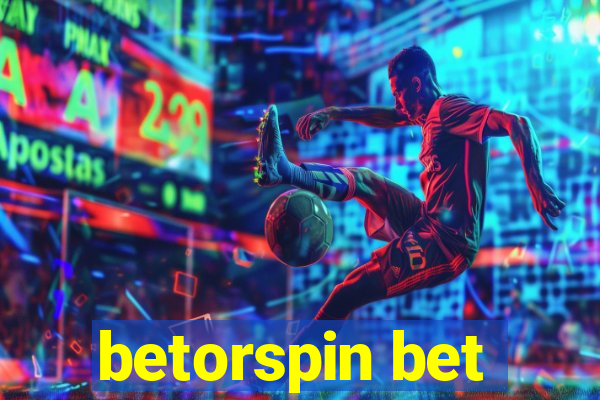 betorspin bet